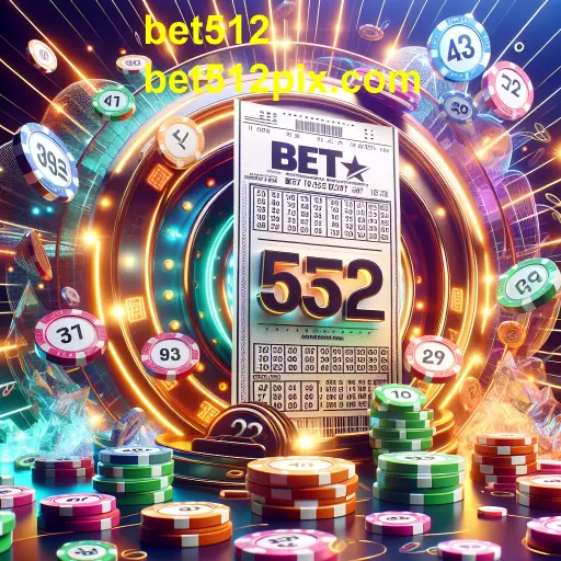 Descubra a Emoção da Loteria no Bet512